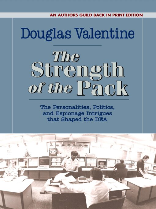 Title details for The Strength of the Pack by Douglas Valentine - Available